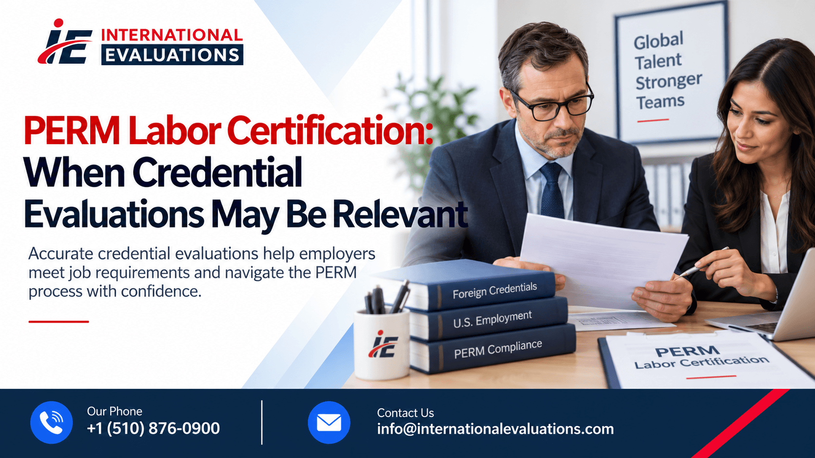 PERM Labor Certification: When Credential Evaluations May Be Relevant